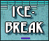 Casse briques Icebreaker