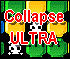 Collapse Ultra